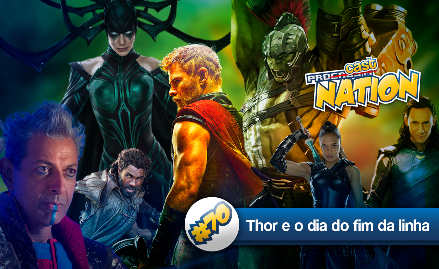 #70 – Thor e o dia do fim da linha