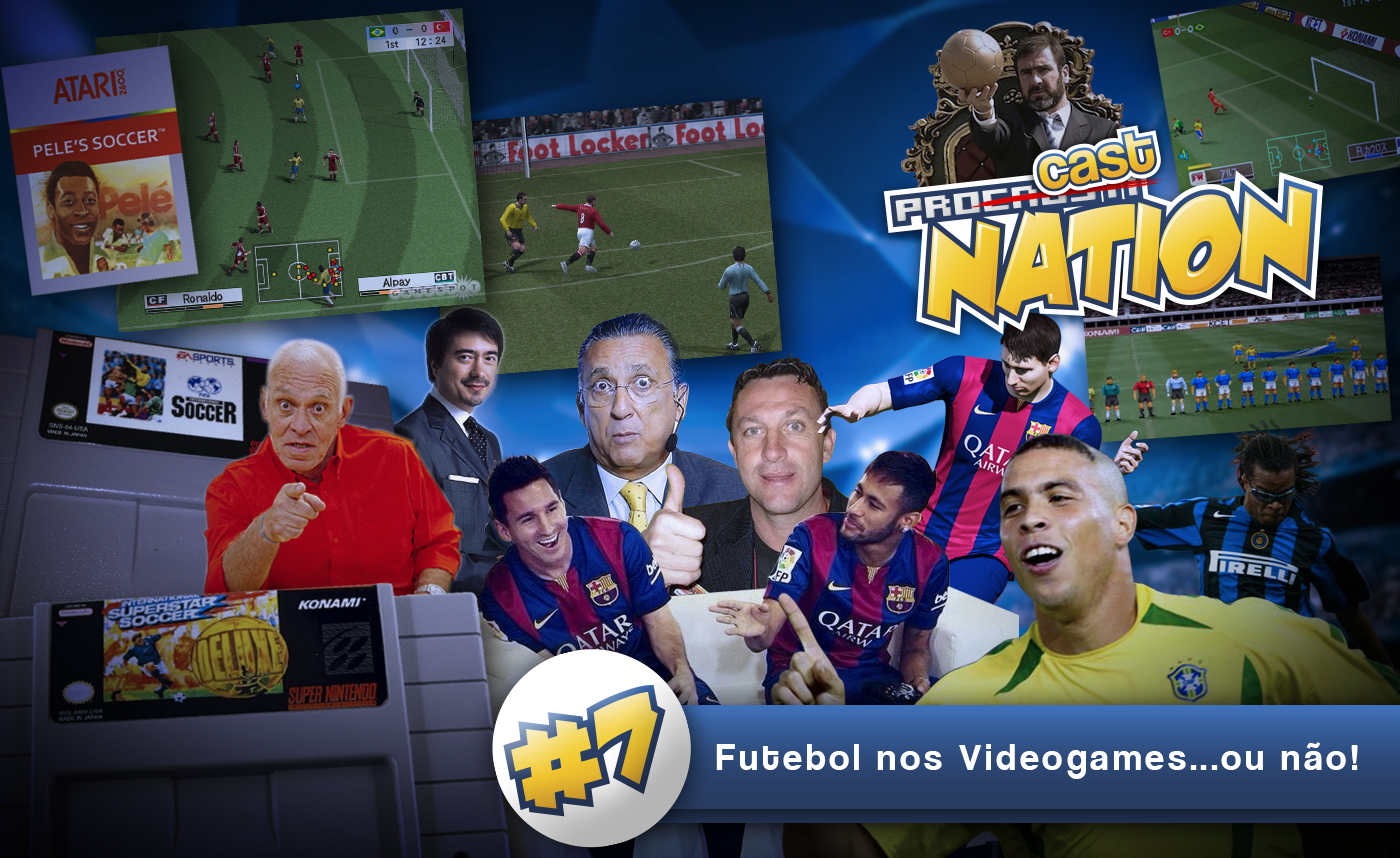 #7 – Futebol nos Videogames…ou não!