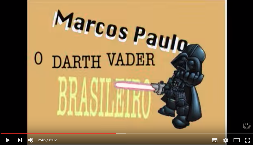 Marcos Paulo – o Darth Vader Brasileiro S01E01/02