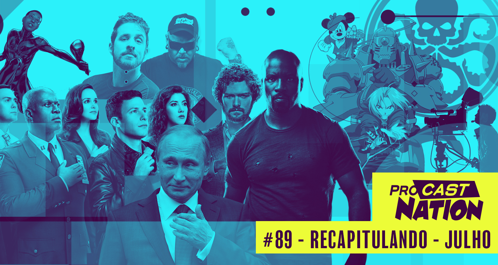 #89 – Recapitulando – Julho