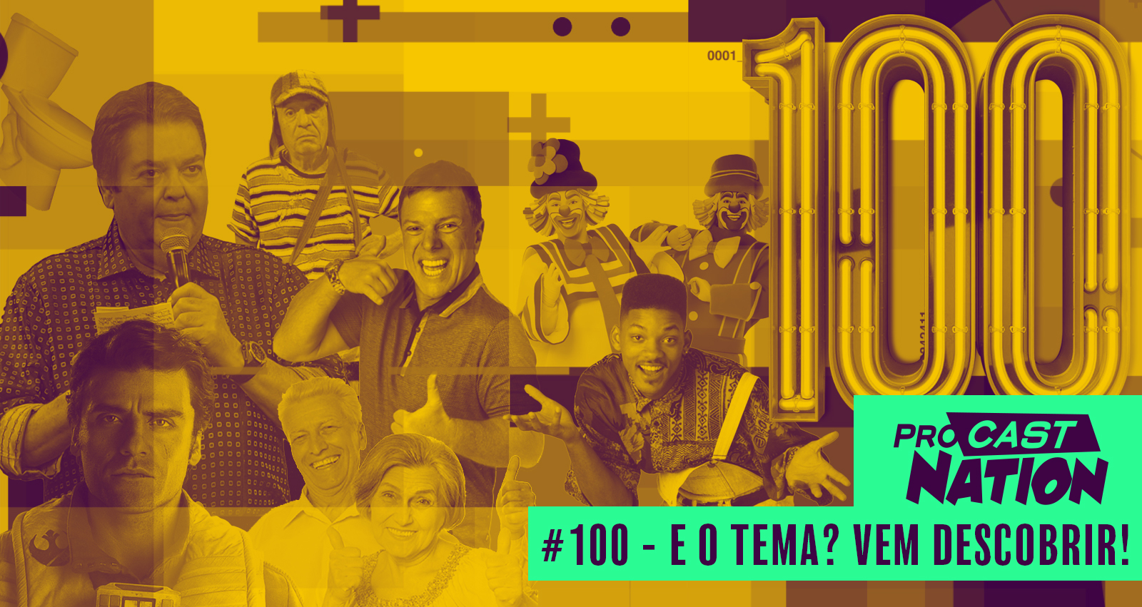 #100 – E o tema? vem descobrir!