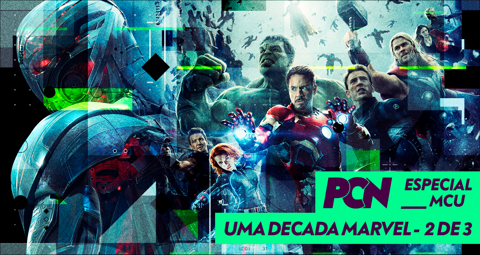 PCN Especial MCU – Uma Década Marvel – Parte 2