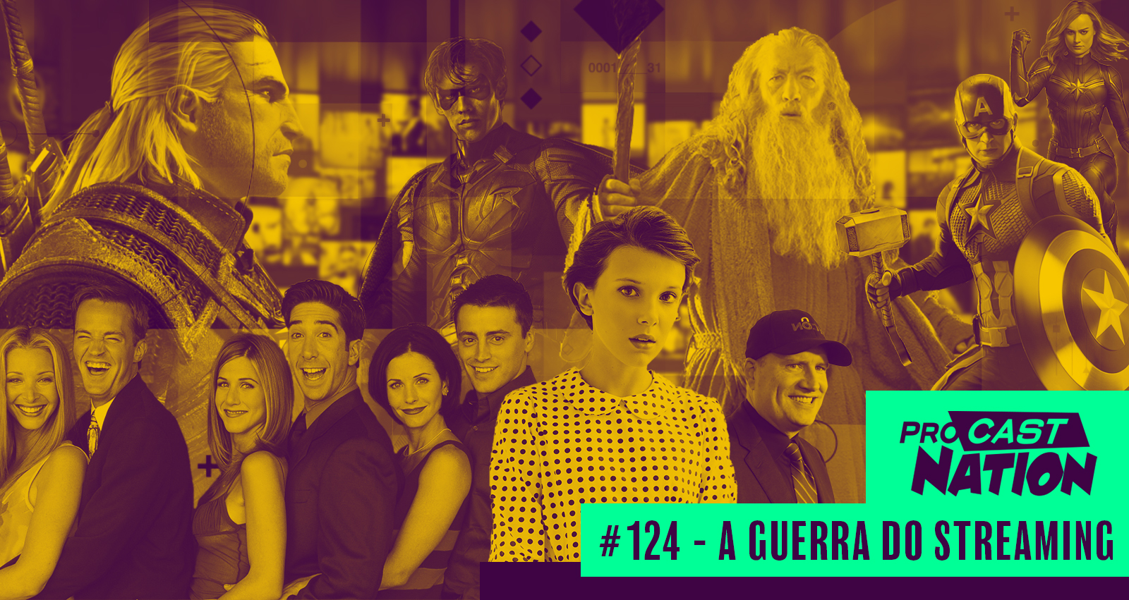 #124 – A Guerra do Streaming