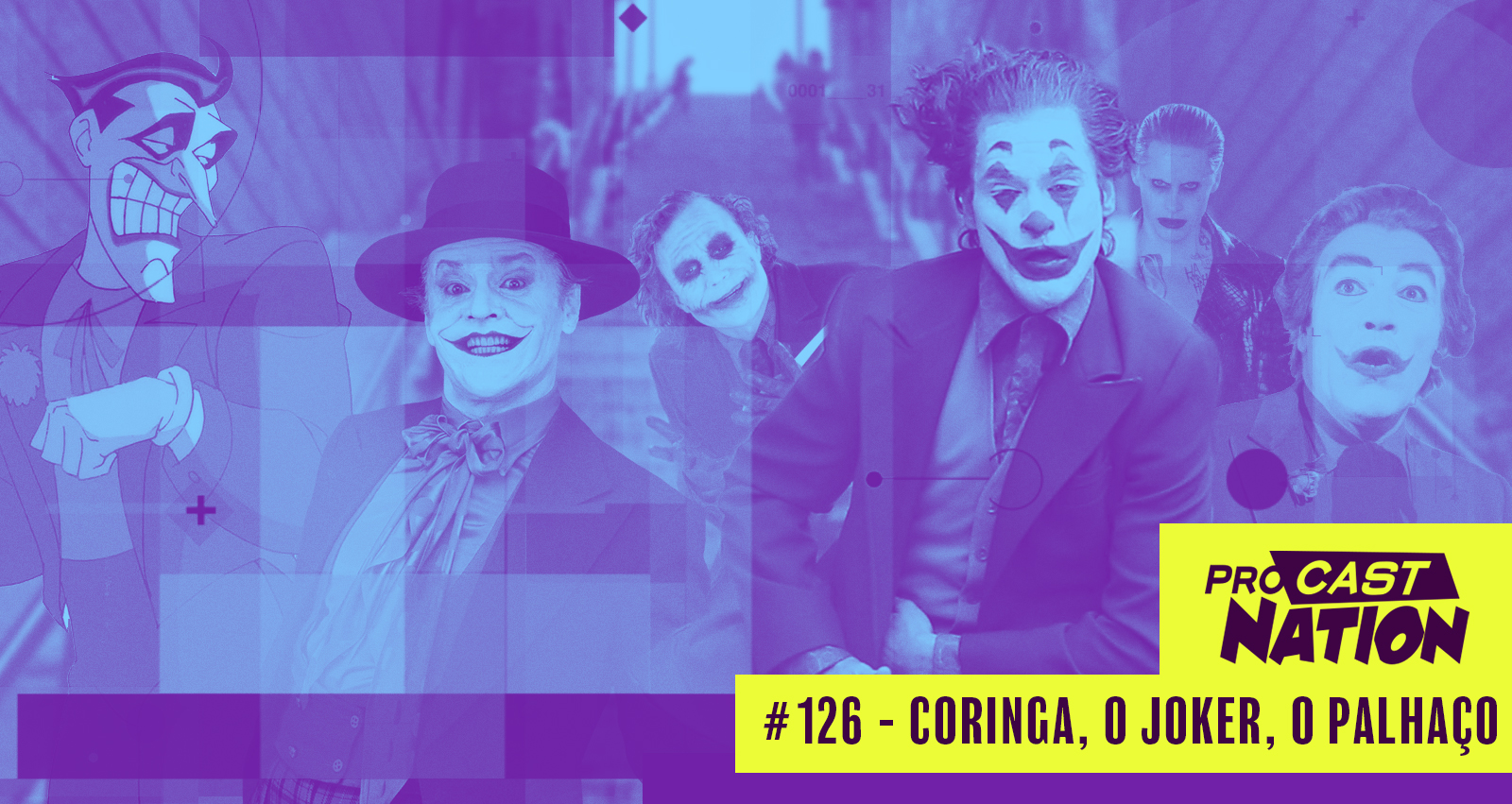 #126 – Coringa, o Joker, o Palhaço