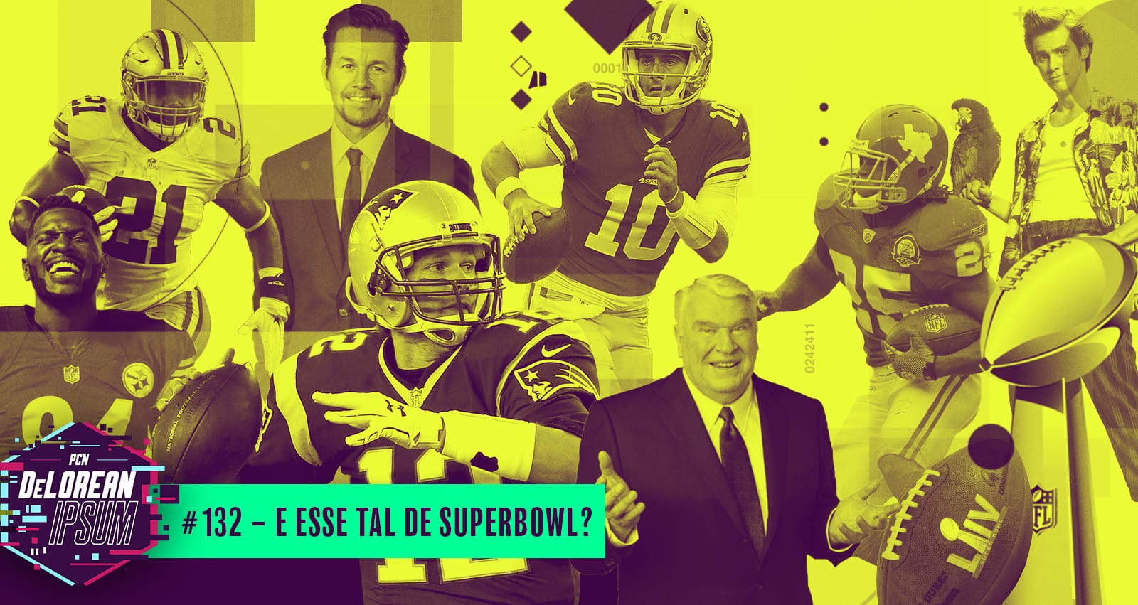 #132 – E esse tal de SuperBowl?