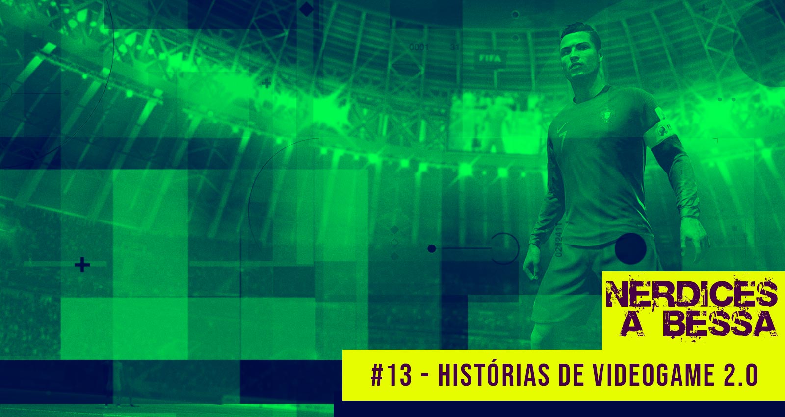 #13 – Nerdices a Bessa – Histórias de Videogame com Leo