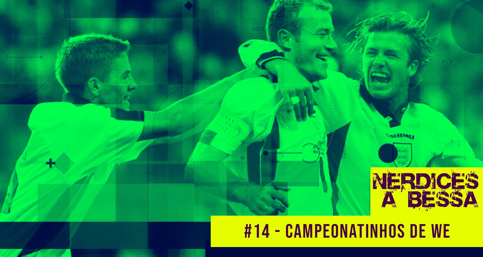 #14 – Nerdices a Bessa – Campeonatinhos de Winning Eleven