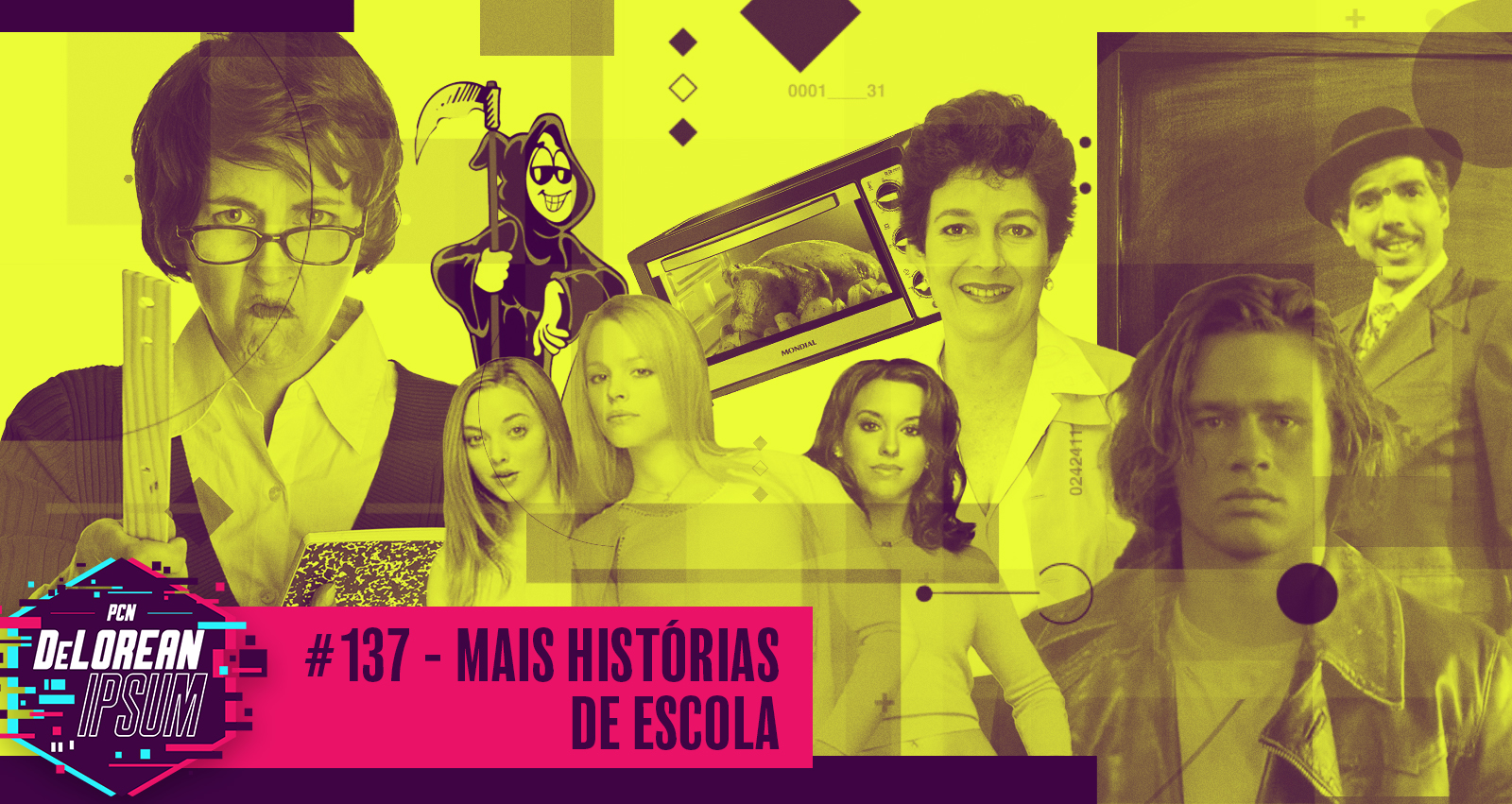 #137 – Mais Histórias de Escola