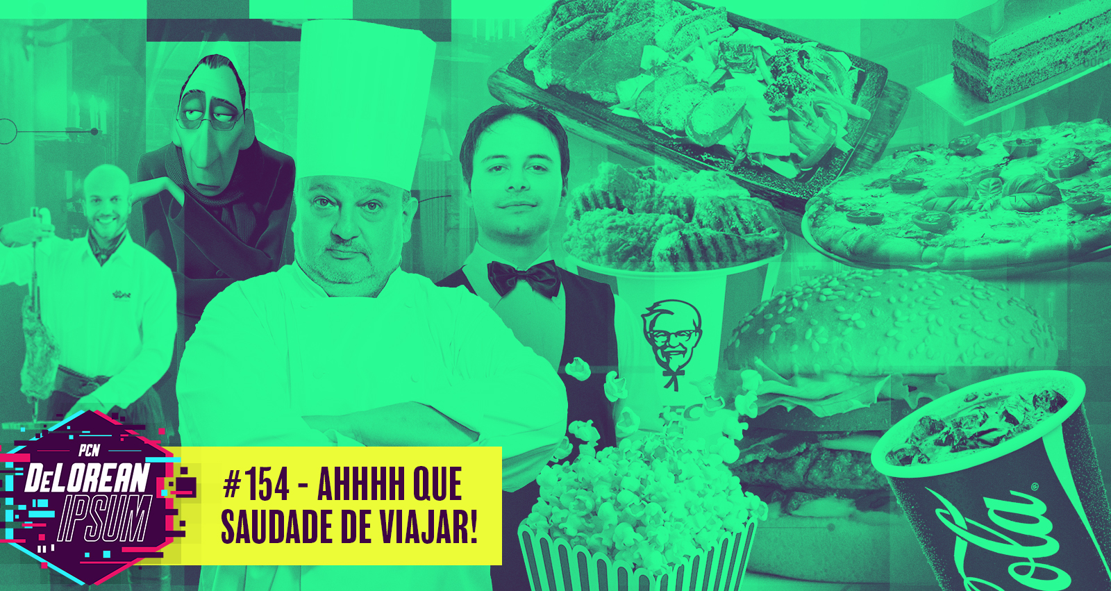 #155 – Gordices da Vida